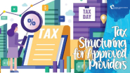ACA NSW Quickies: Tax Structuring for Approved Providers