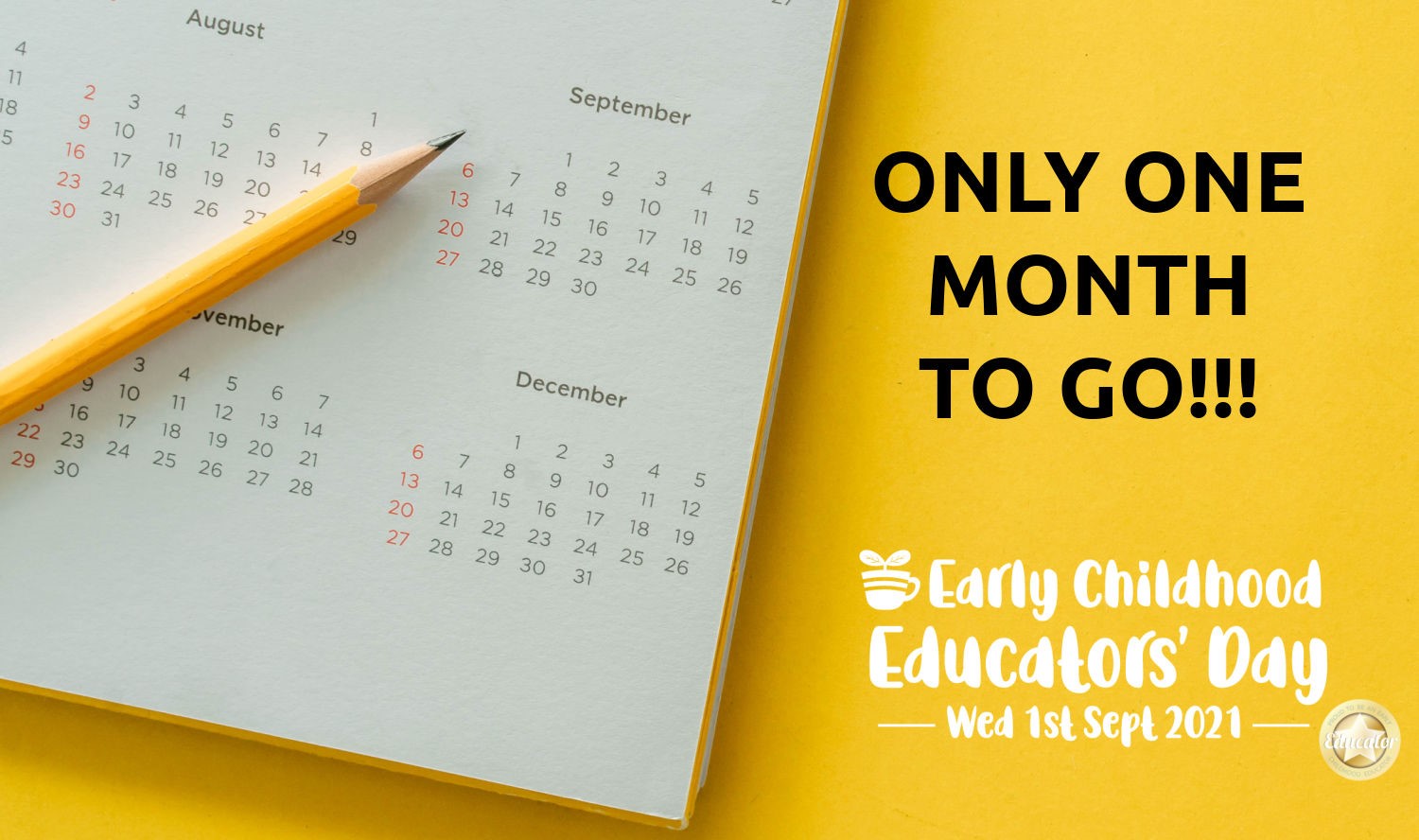 Time to start getting organised for Early Childhood Educators' Day 2021