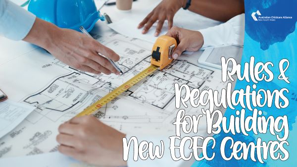 Rules and Regulations for Building new ECEC services 2023