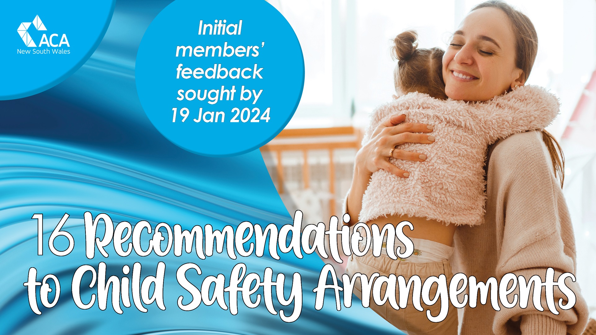 Requesting Feedback on ACECQA's Final Report on Child Safety Arrangements