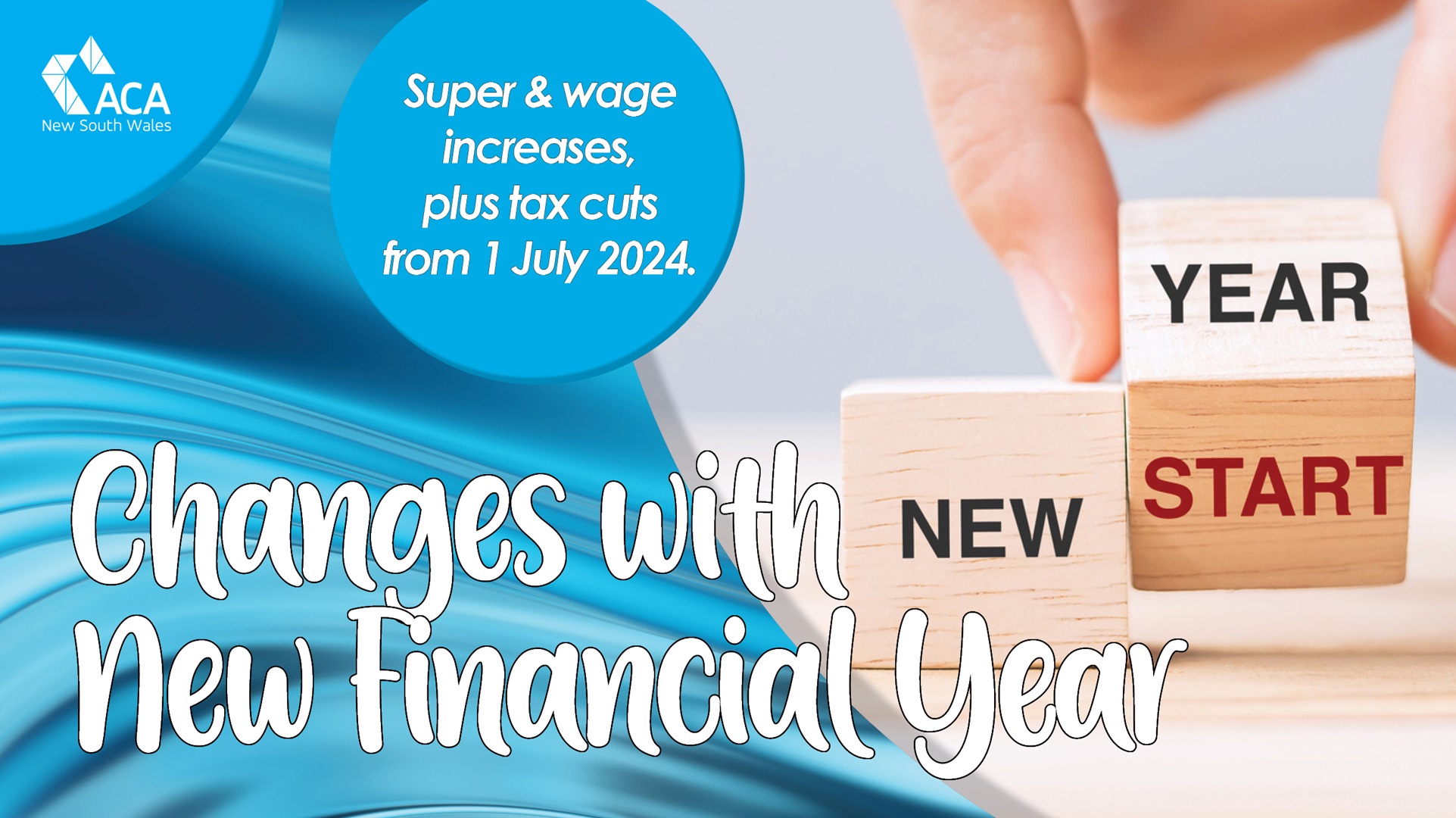 Changes with New Financial Year (FY2024/2025)