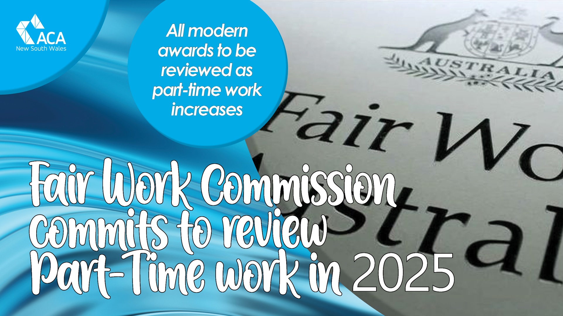 Fair Work Commission to review part-time work in 2025