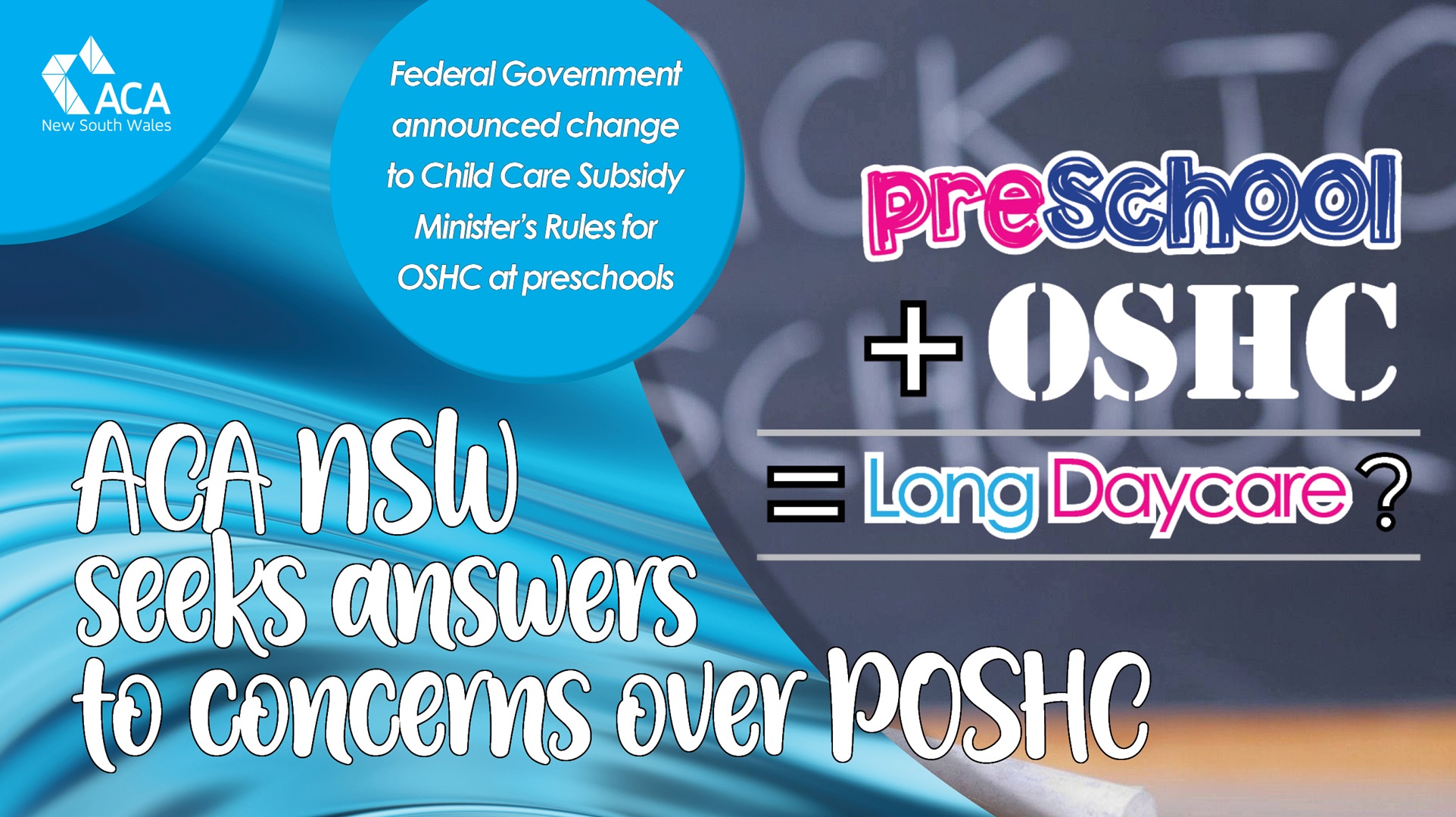 Seeking answers to concerns over Preschool OSHC (POSHC)