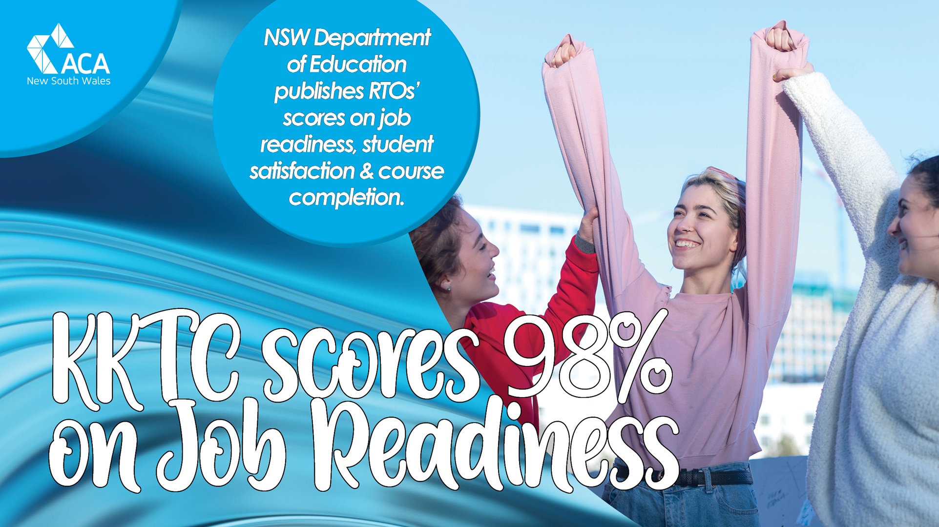 RTO KKTC scores 98% on Job Readiness of trained students