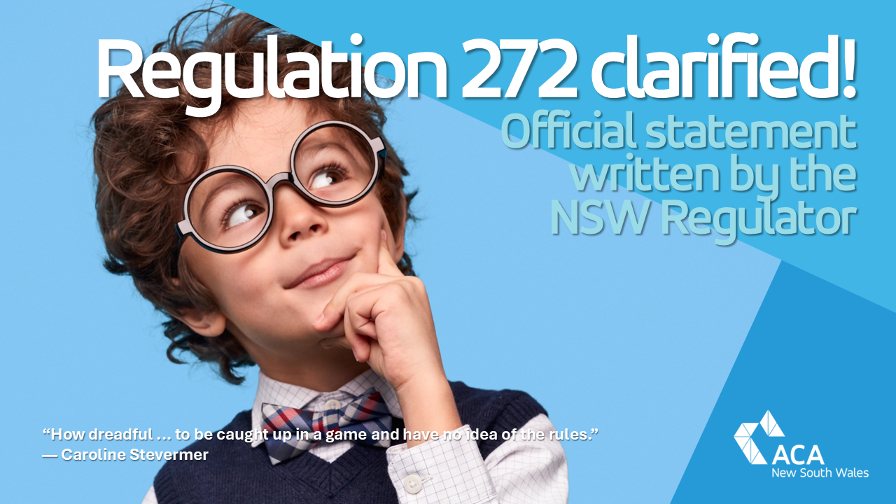 NSW Early Learning Commission clarifies interpretation of Regulation 272 ... but is it still correctly calibrated for children's outcomes?