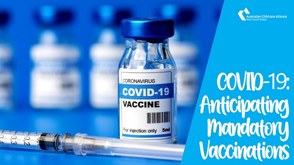COVID-19: Anticipating Mandatory Vaccinations