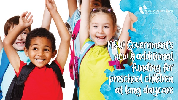 NSW Government's new & additional funding for preschool children at long daycare