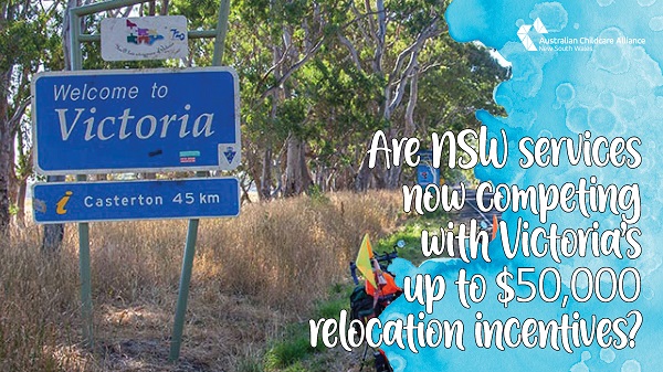 Are NSW ECEC services now competing with VIC's up to $50,000 relocation incentives?