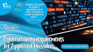 Quickies - Cybersecurity requirements for Approved Providers