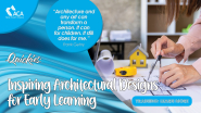 Quickies - Inspiring Architectural Designs for Early Learning